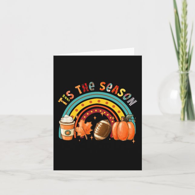 Tis' The Season Football Pumpkin Spice Autumn Than Card (Front)