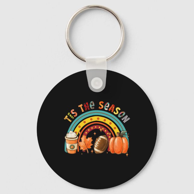 Tis' The Season Football Pumpkin Spice Autumn Than Key Ring (Front)