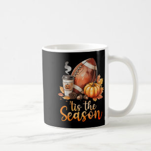 Tis The Season Football Pumpkin Spice Fall Autumn  Coffee Mug