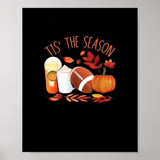 Tis The Season Football Pumpkin Thanksgiving Athle Poster (Front)