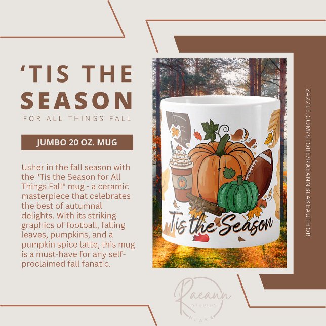 "Tis the Season for All Things Fall" Jumbo Mug (Creator Uploaded)