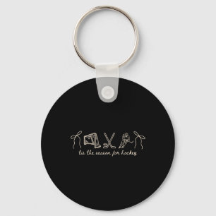 Tis The Season For Hockey Game Day Sports Lover Key Ring