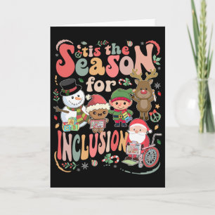 Tis The Season For Inclusion Christmas Sped Teache Card