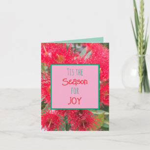 Tis the season for joy - red flowering gum note card