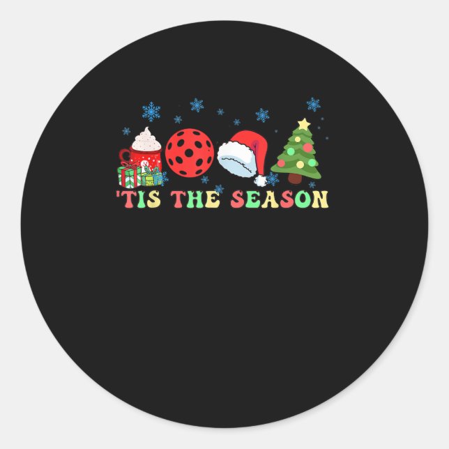 Tis The Season For Pickleball Iii Classic Round Sticker (Front)