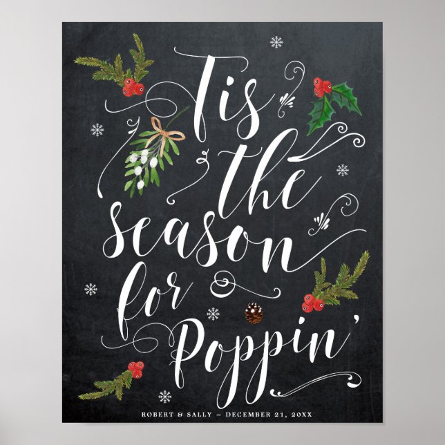 tis the season for poppin popcorn wedding sign (Front)