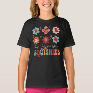 Tis the season for squishies T-Shirt