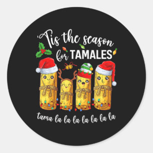 Tis The Season For Tamales Christmas Holiday Mexic Classic Round Sticker