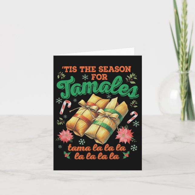 Tis The Season For Tamales Famliy Mexican Christma Card (Front)