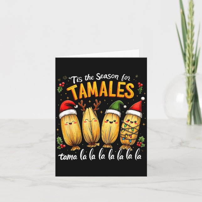 Tis The Season For Tamales Mexican Tamala Christma Card (Front)
