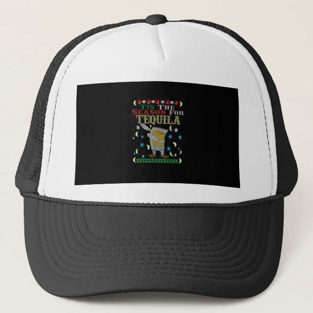 Tis The Season For Tequila Dabbing Christmas Alcoh Trucker Hat (Front)