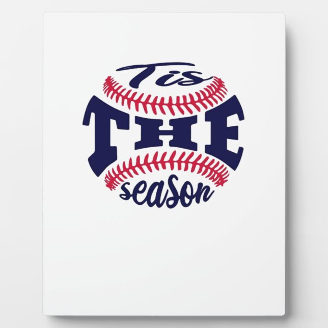 Tis The Season  Funny Aesthetic Casual Plaque (Front)