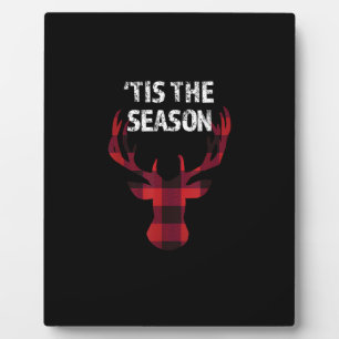 Tis The Season Funny Christmas Buck Deer Men Plaque