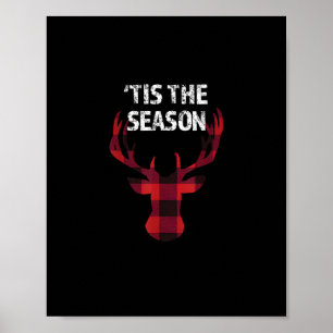 Tis The Season Funny Christmas Buck Deer Men Poster