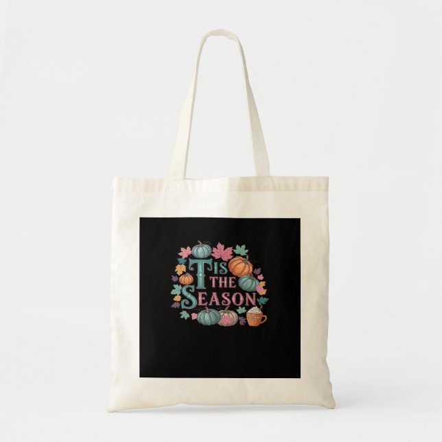 Tis The Season Funny Trendy Tote Bag (Front)