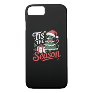 Tis The Season Funy Christmas  iPhone 8/7 Case