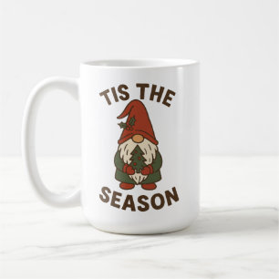 Tis The Season Gnome Christmas Coffee Mug