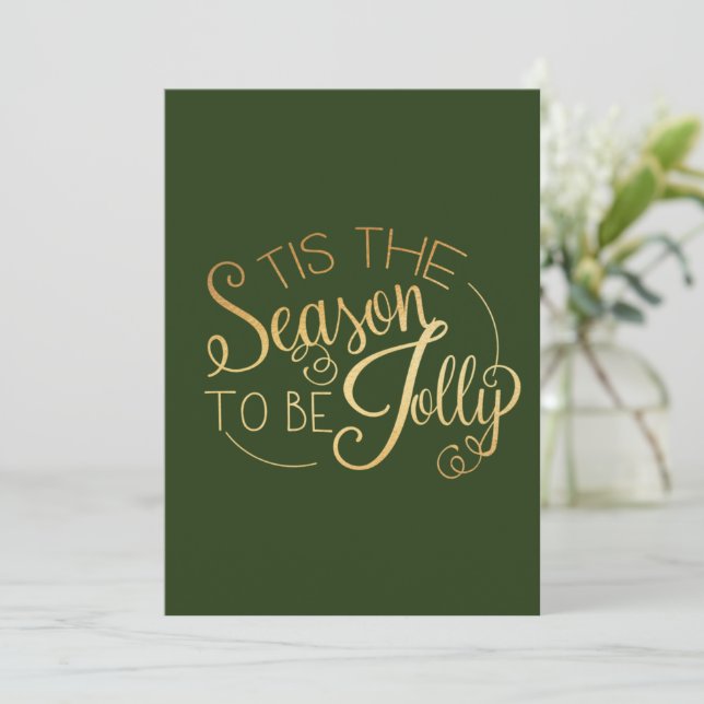 ‘‘Tis the Season” Gold Script Green Personalised Holiday Card (Standing Front)