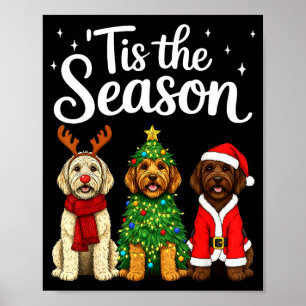 Tis The Season Goldendoodle Christmas Santa Doodle Poster