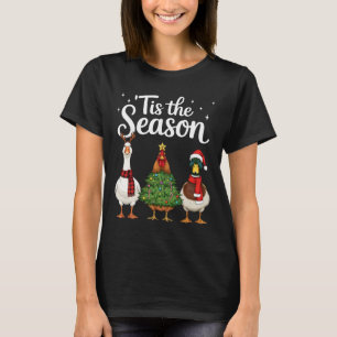 Tis The Season Goose Chicken Duck Christmas Santa T-Shirt