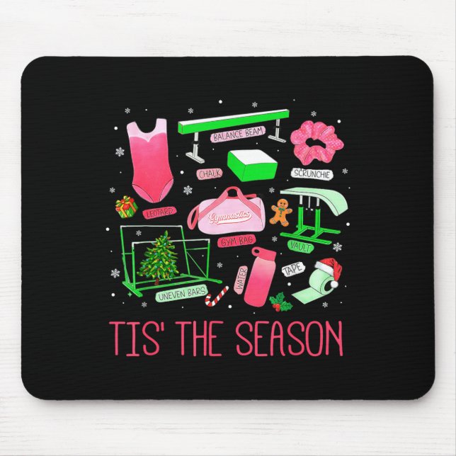 Tis The Season Gymnastics Workout Fitness Exercise Mouse Pad (Front)