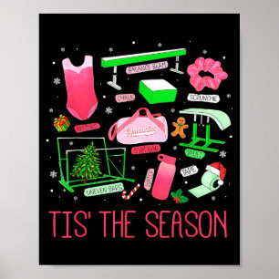 Tis The Season Gymnastics Workout Fitness Exercise Poster