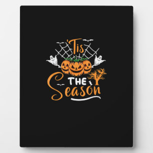 Tis The Season Halloween Pumpkin Costume Plaque