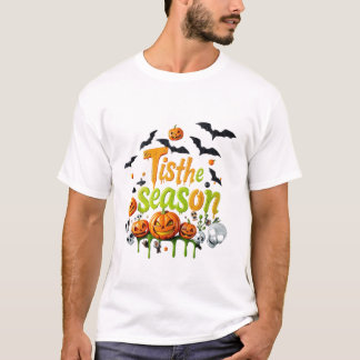 Tis The Season Halloween Shirt