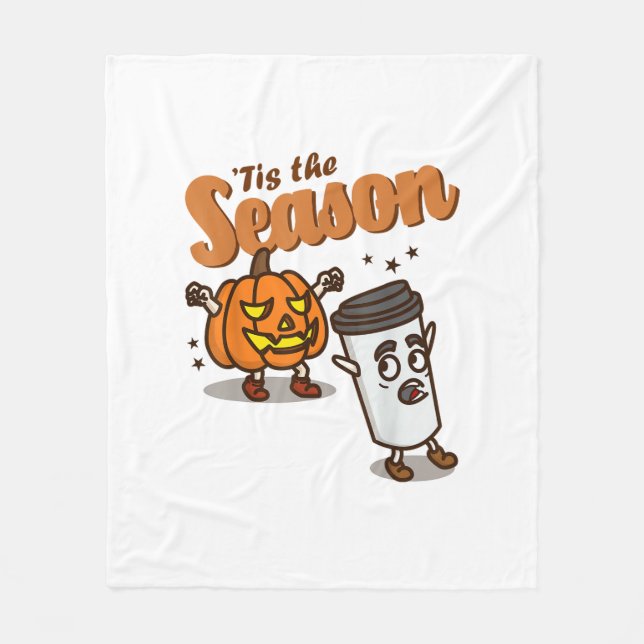 Tis The Season Hate Pumpkin Spice Latte Halloween  Fleece Blanket (Front)