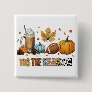 Tis the Season Herbstzeit mit Football und Kaffee 15 Cm Square Badge