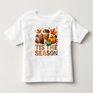 Tis the season Herbstzeit mit Football und Kaffee Toddler T-Shirt