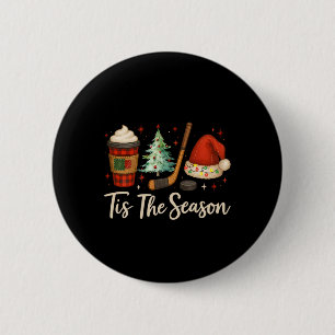 Tis The Season Hockey Coffee Xmas Tree Ice Hockey 6 Cm Round Badge