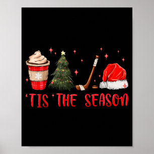 Tis The Season Hockey Coffee Xmas Tree Ice Hockey Poster