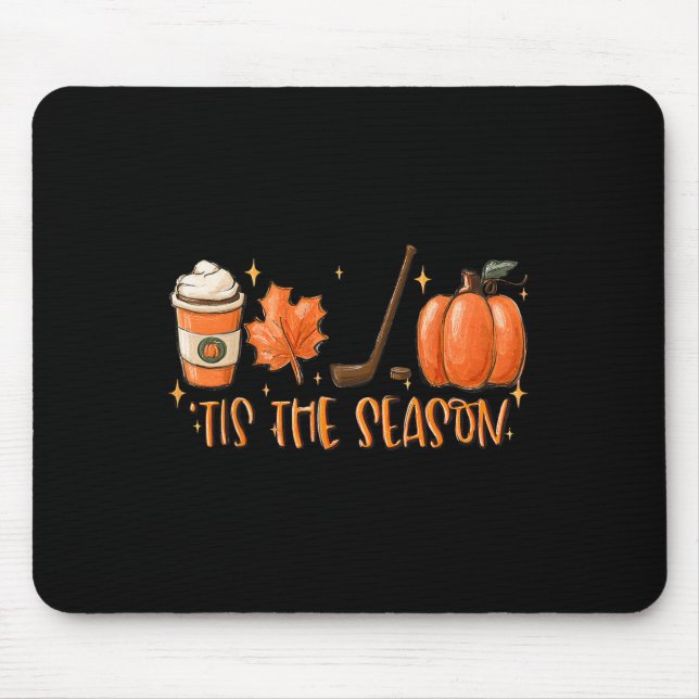 Tis The Season Hockey Latte Leaves Hello Pumpkin H Mouse Pad (Front)