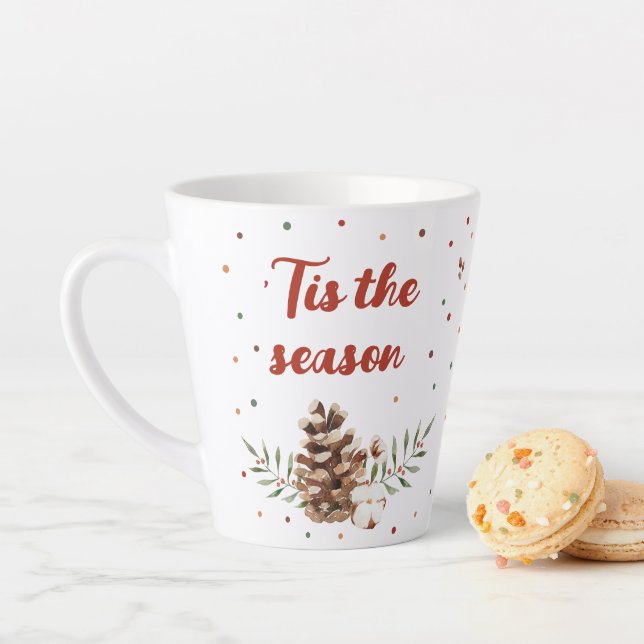 'Tis the Season Holiday Christmas Cosy Coffee Tea  Latte Mug (In Situ)