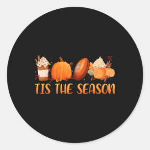 Tis The Season Leaf Latte Fall Football Coffee Fal Classic Round Sticker