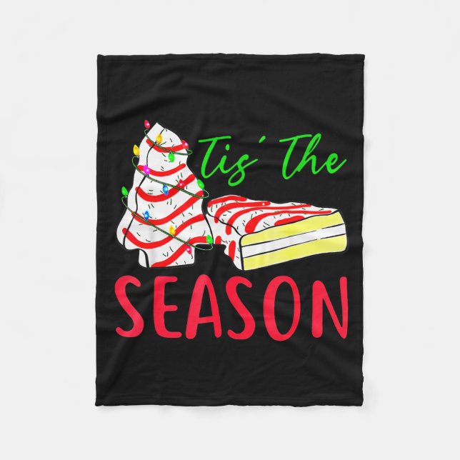 Tis The Season Little-debbie Christmas Tree Cake H Fleece Blanket (Front)