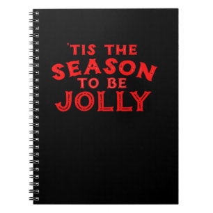 Tis The Season Merry Christmas Notebook