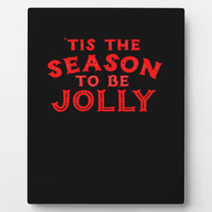 Tis The Season Merry Christmas Plaque