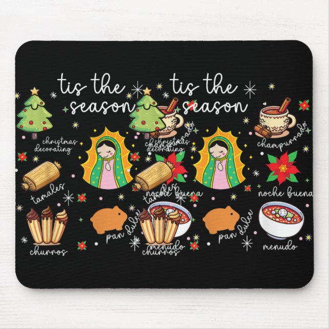 Tis The Season Mexican Christmas Feliz Navidad Xma Mouse Pad (Front)