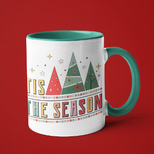 Tis The Season Modern Christmas Typography Mug