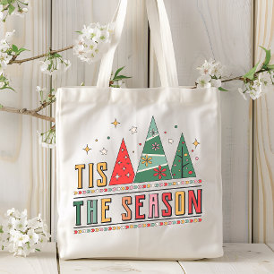 Tis The Season Modern Christmas Typography Tote Bag
