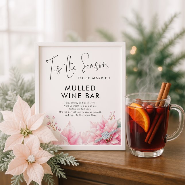 Tis the season Mulled Wine Bar Bridal Shower Poster (Creator Uploaded)