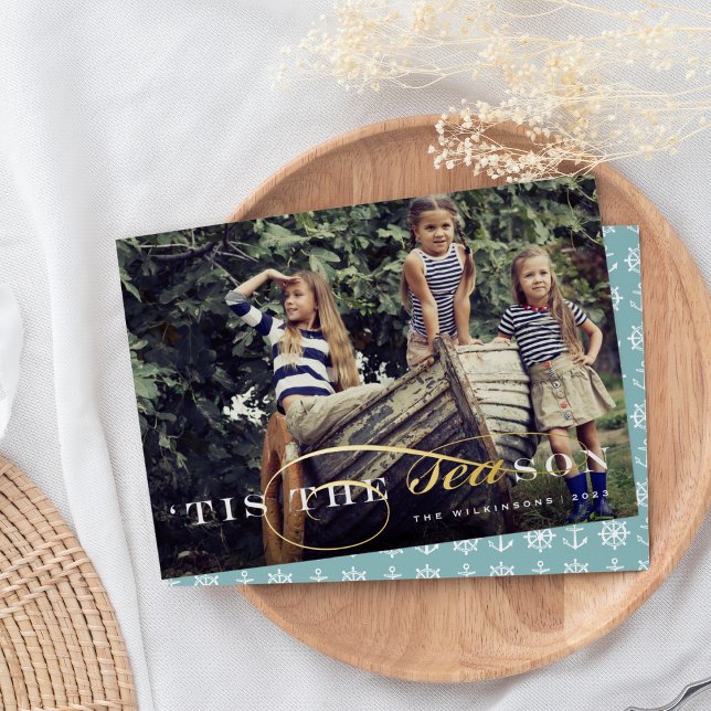 Tis the Season | Nautical Christmas Photo Foil Holiday Card (Creator Uploaded)