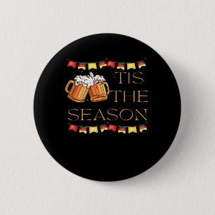 Tis The Season Oktoberfest Fun Beer Festival Fall 6 Cm Round Badge