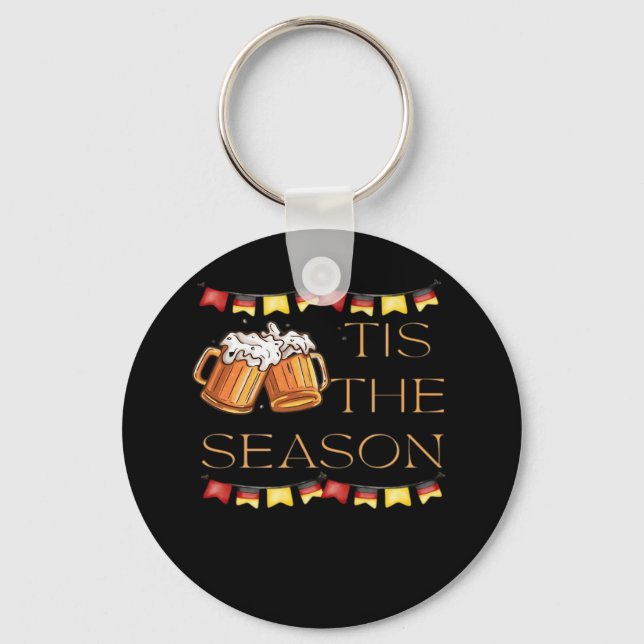 Tis The Season Oktoberfest Fun Beer Festival Fall  Key Ring (Front)