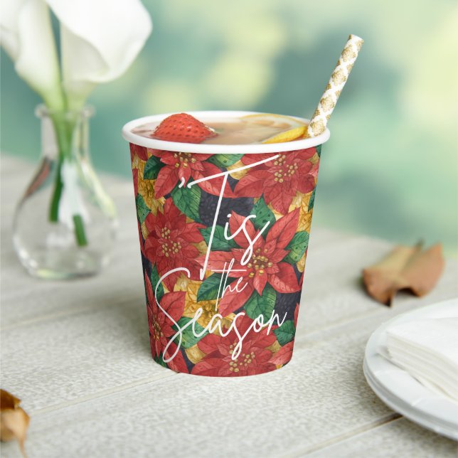 Tis the Season Poinsettia Christmas Holiday Paper Cups (Insitu)