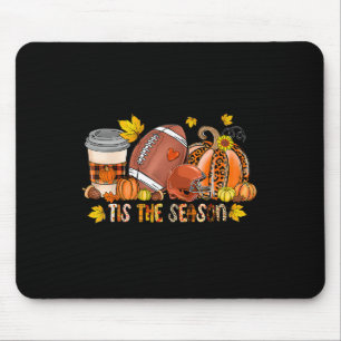 Tis The Season Pumpkin American Football Thanksgiv Mouse Pad