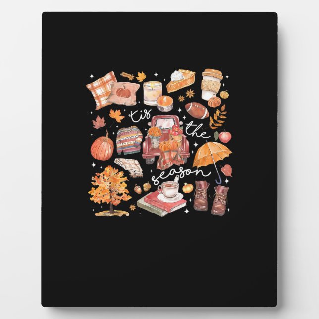 Tis The Season Pumpkin Autumn Fall Yall Leaves Tha Plaque (Front)