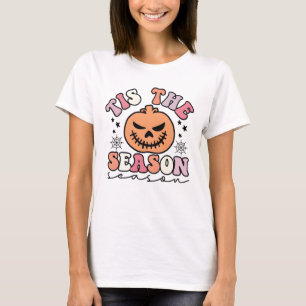 Tis the Season Pumpkin Festive Fall Halloween T-Shirt